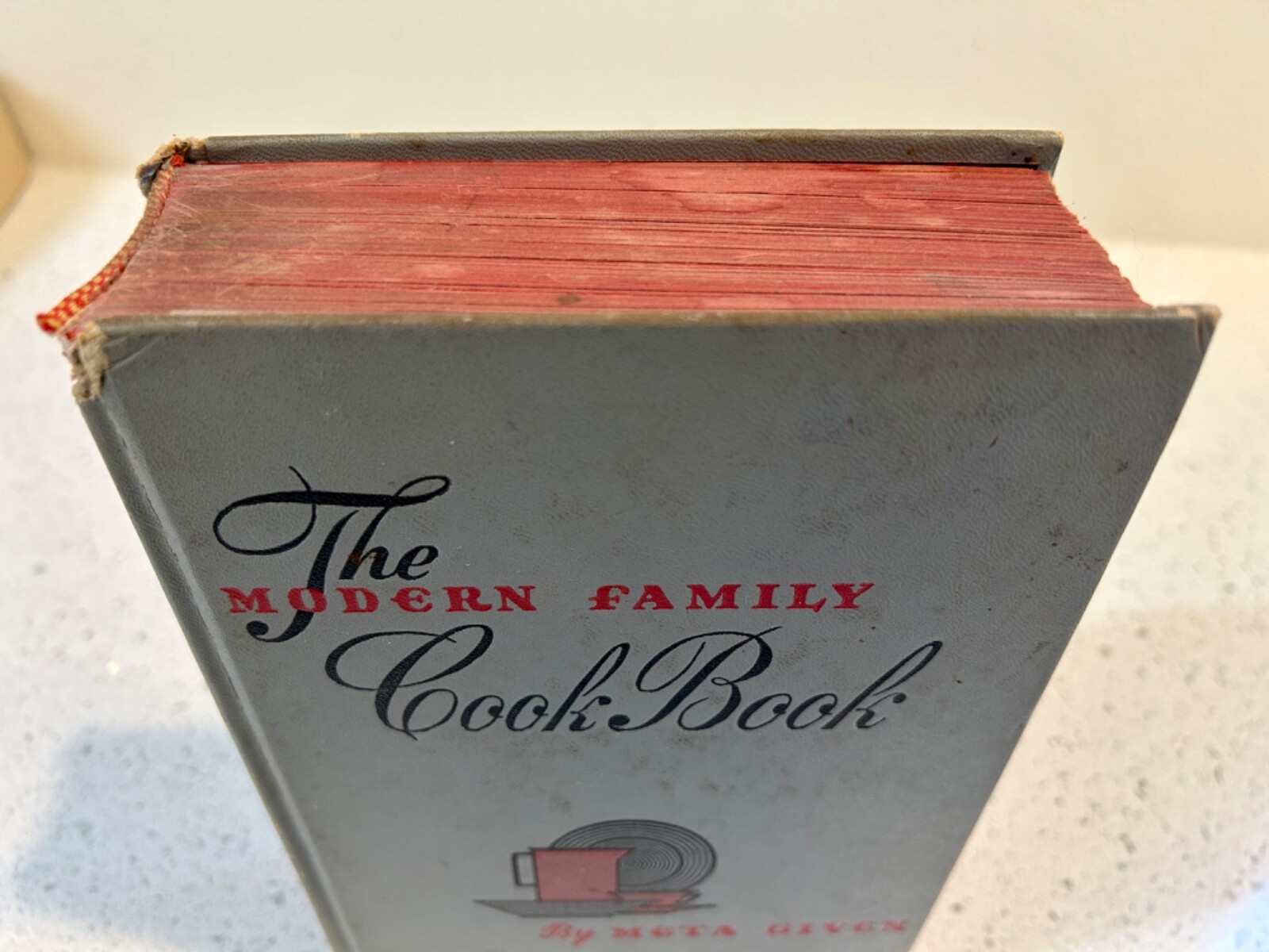 META GIVEN The Modern Family 1953 Cookbook – Vintage Hard Cover – 632 Pages