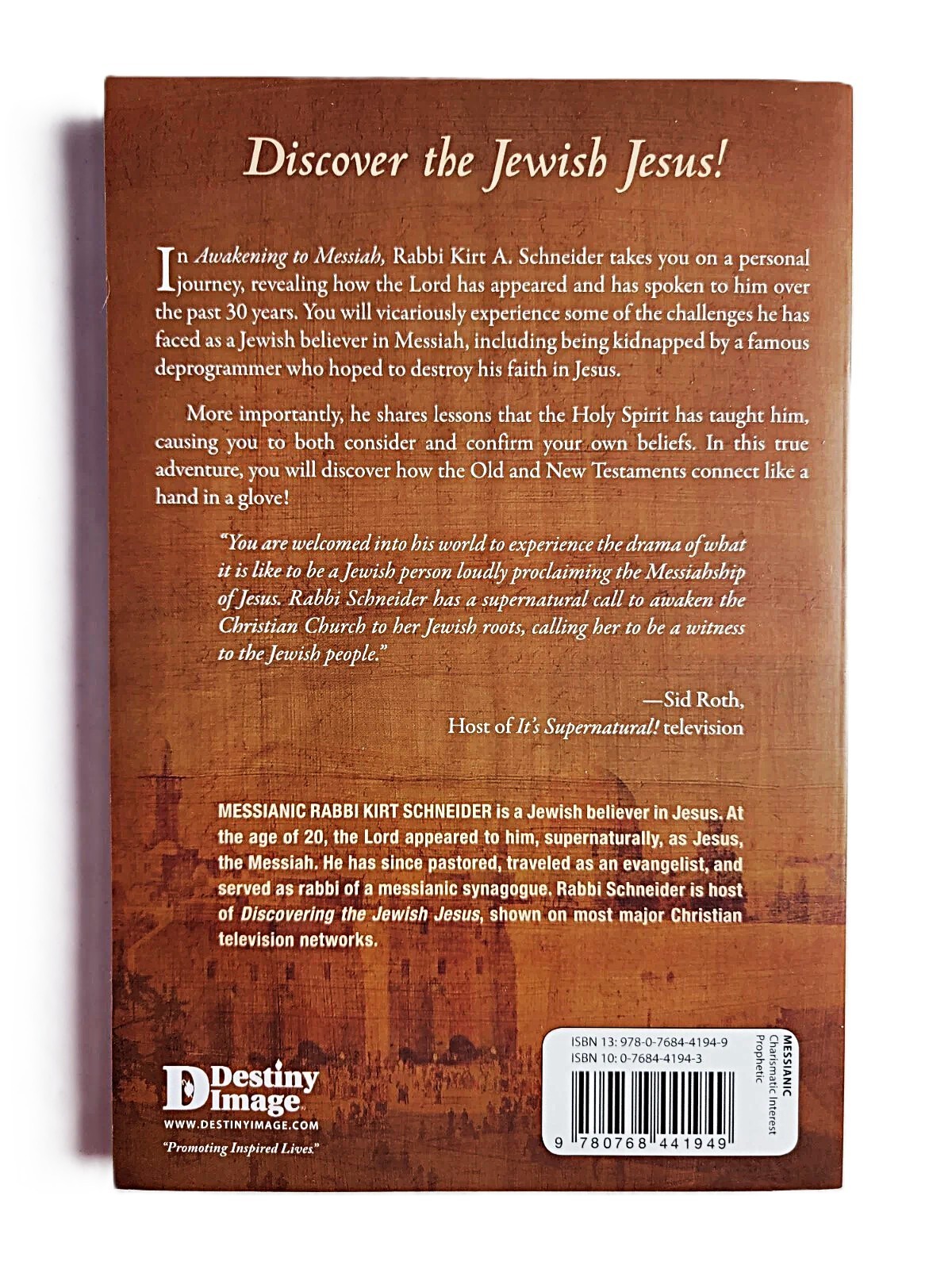 Awakening to Messiah ~ Rabbi K.A. Schneider – Discovery of the Jewish Jesus NEW!