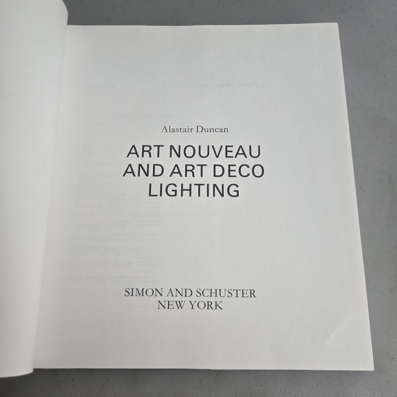 Art Nouveau and Art Deco Lighting by Alastair Duncan 1st Ed HCDJ 1978