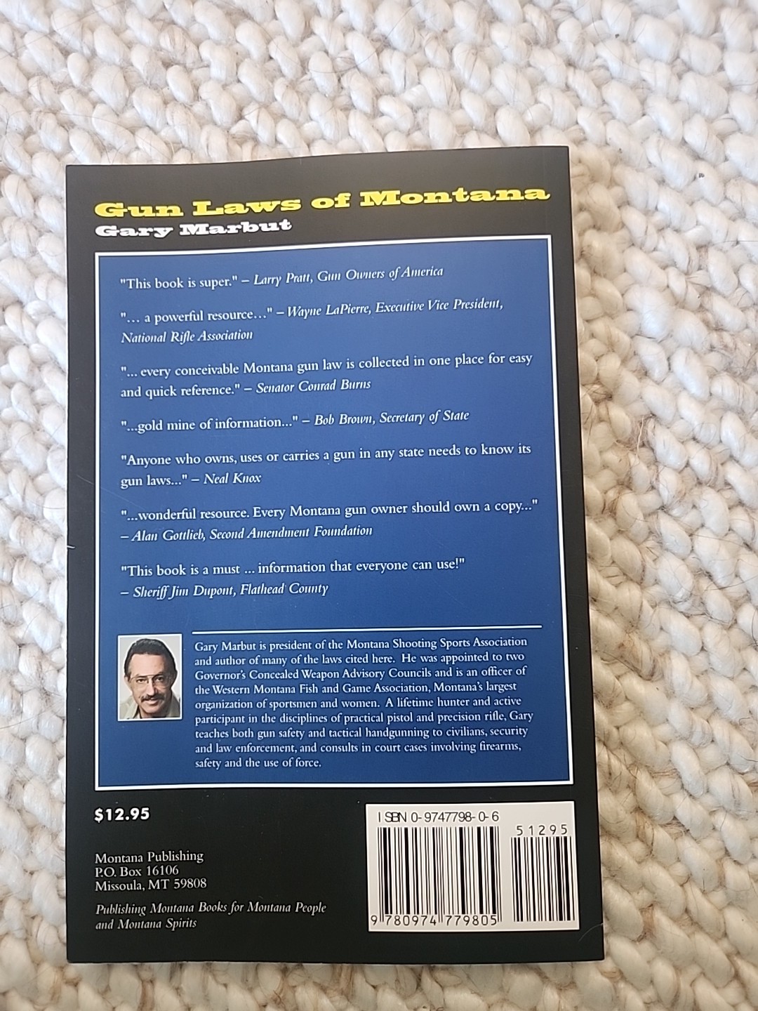 Gun Laws of Montana : by Gary Marbut 2003 Paperback 2300