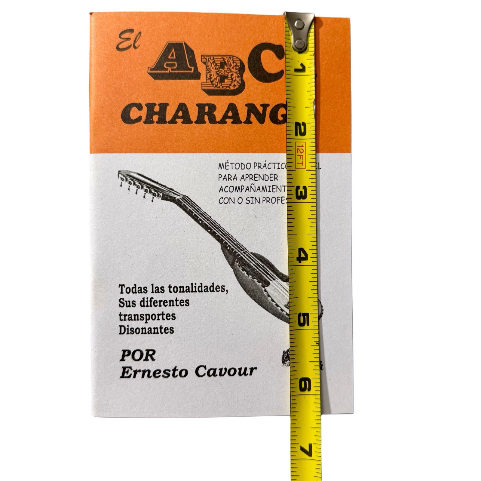 Ernesto Cavour Aramayo – El ABC Del Charango Metodo Práctico Y Fácil 68 pages