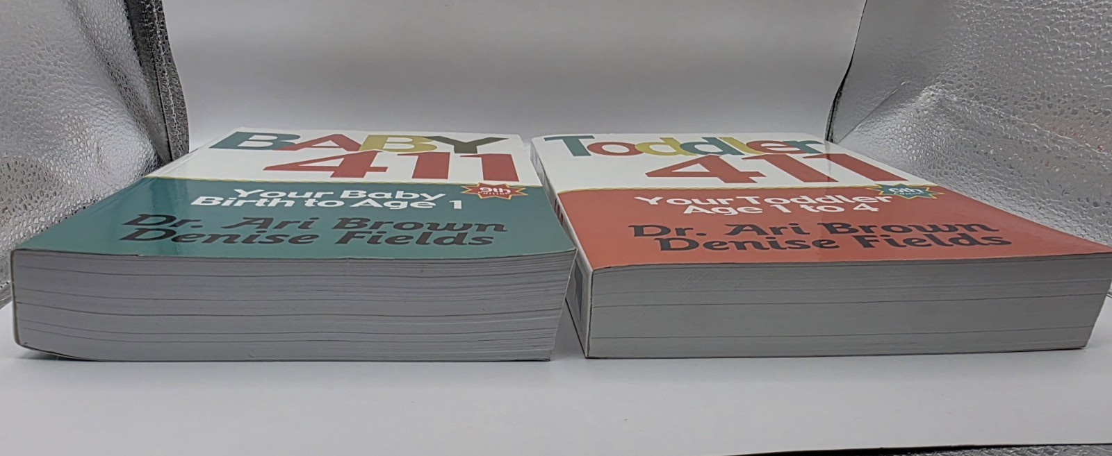 Baby & Toddler 411 Books Paperback by Brown and Fields Birth to Age 4 NEW