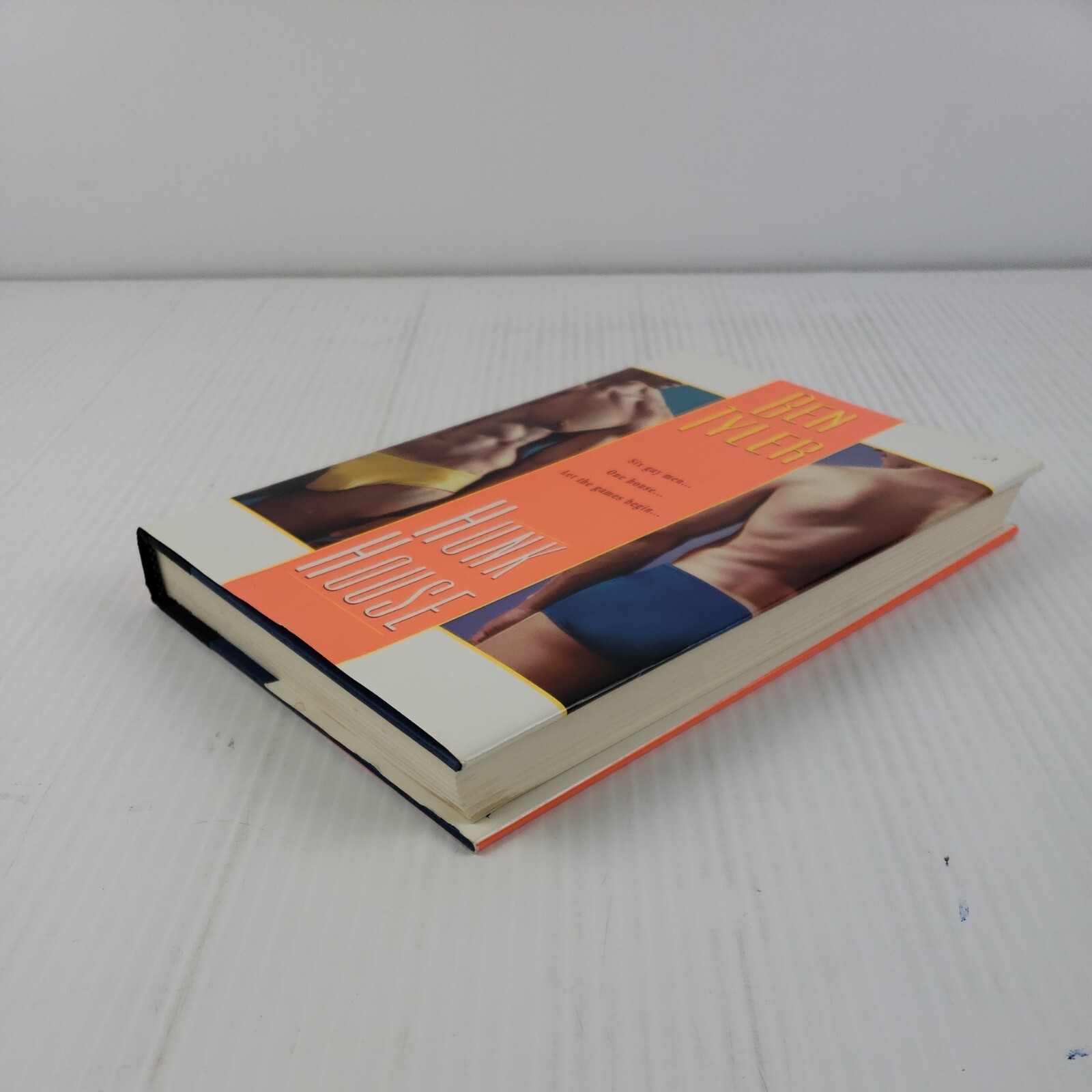 Hunk House by Ben Tyler (2002, Hardcover)