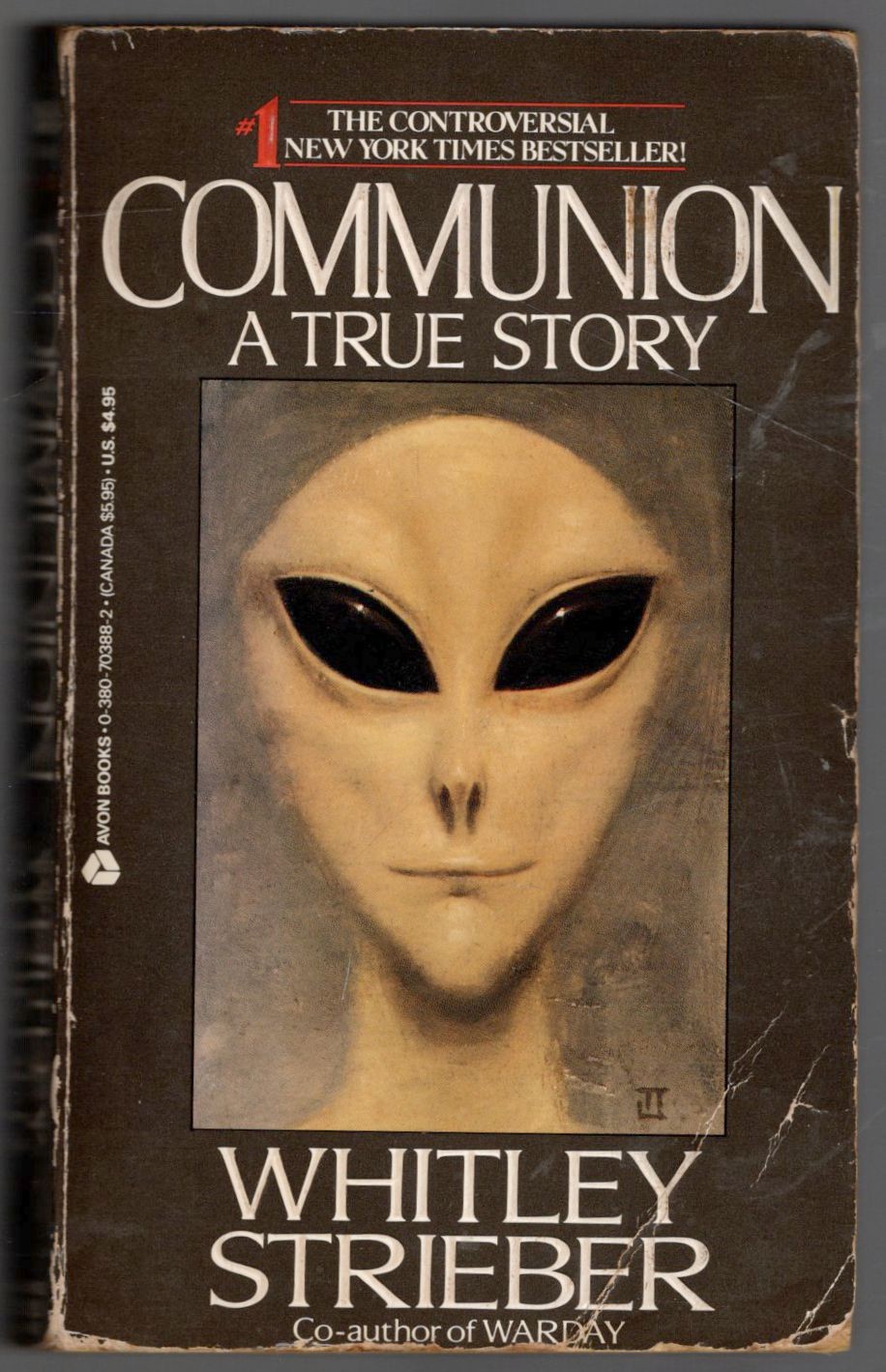 Communion: A True Story by Whitley Strieber