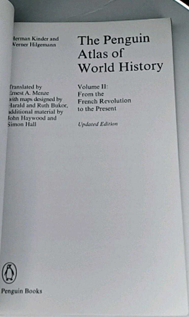 The Penguin Atlas of World History: Volume 2: From the French Revolution to the