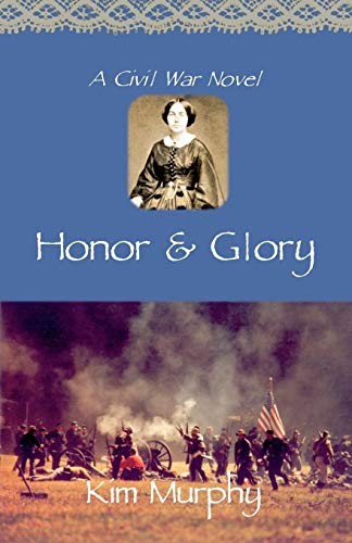 Honor and Glory: Volume 2 (Promise and …, Murphy, Kim