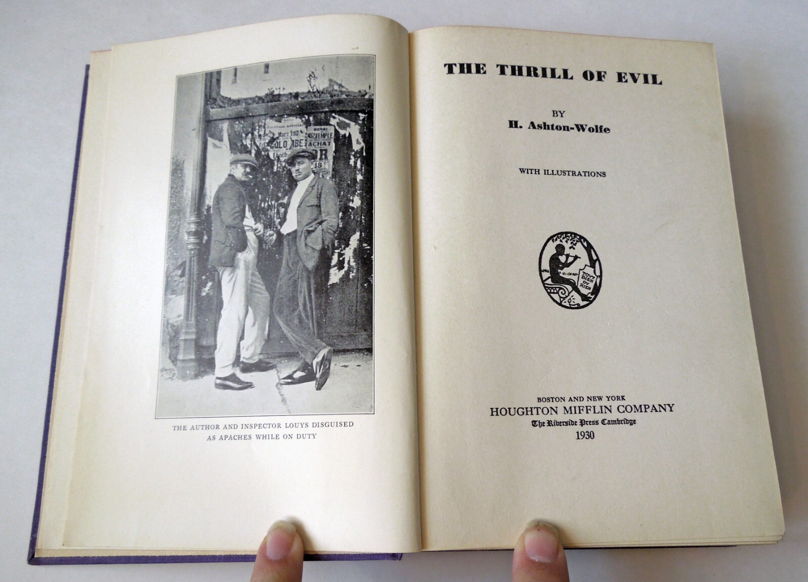 The Thrill of Evil – Harry Ashton-Wolfe, 1930 hc w/dj, Houghton Mifflin Company