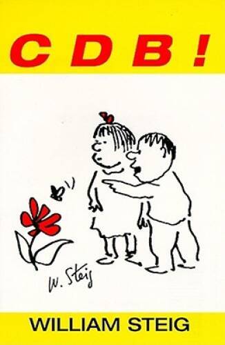 C D B! – Paperback By William Steig – GOOD