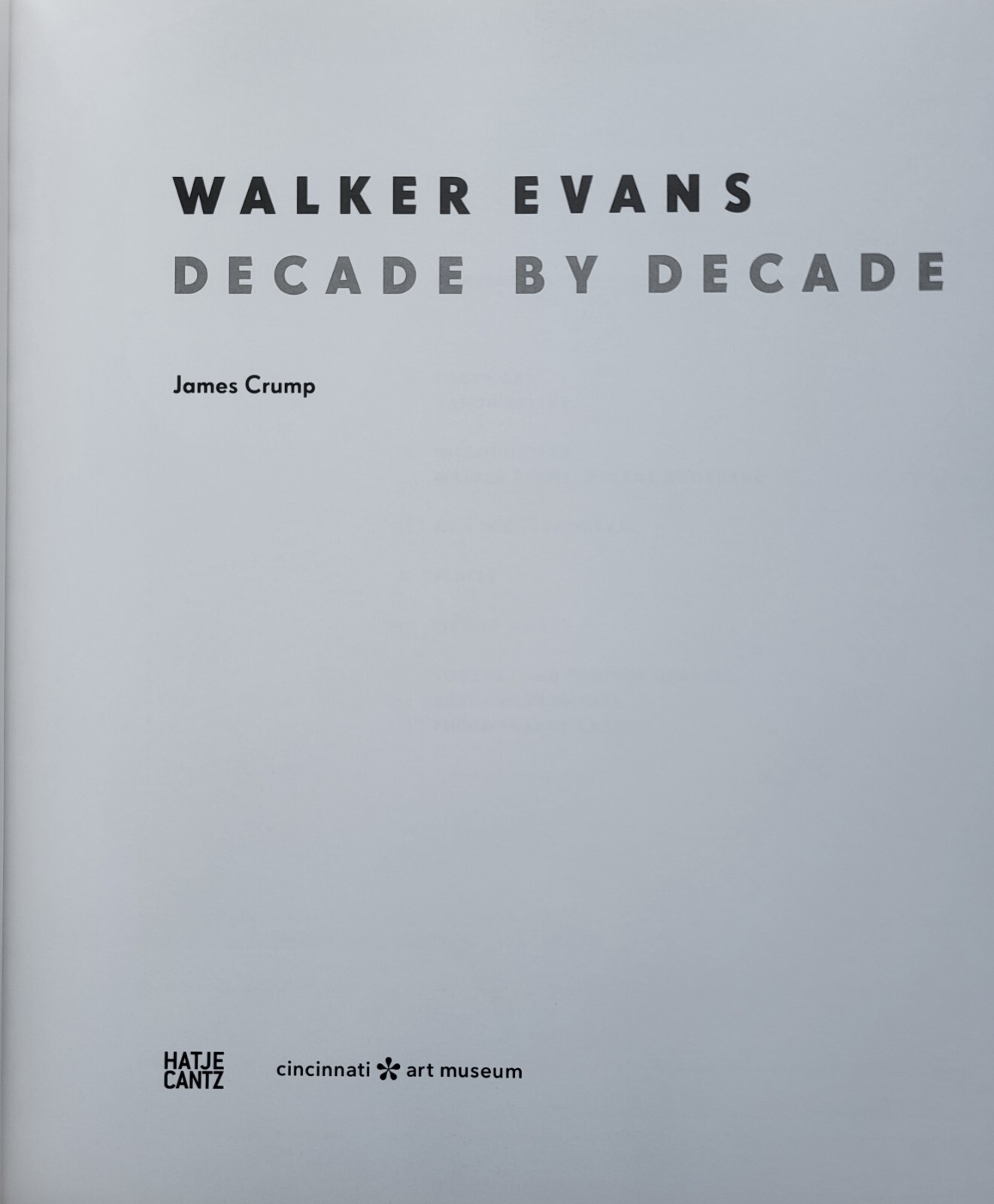 Walker Evans Decade by Decade – Exhibition Catalogue PB 2010