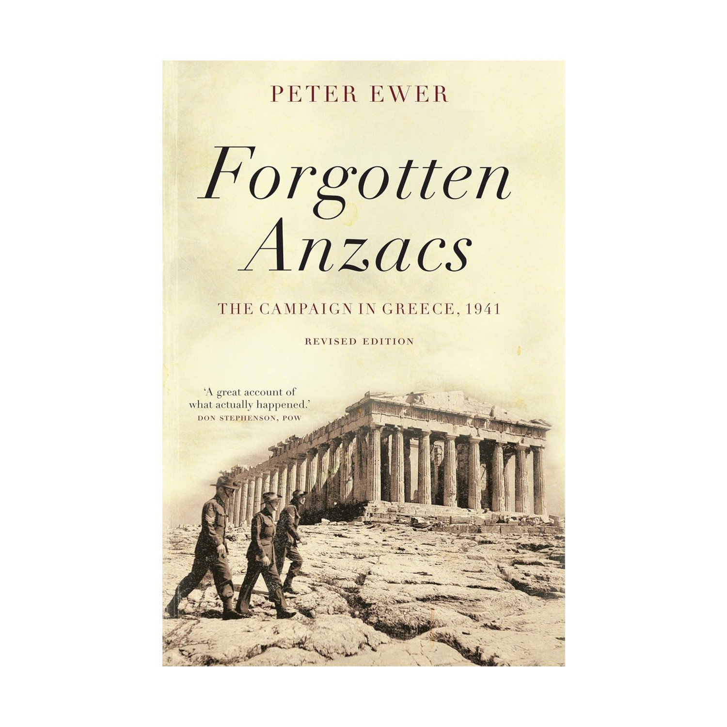 Scribe Publicat Military Boo Forgotten Anzacs – The Campaign in Greece, EX/NM
