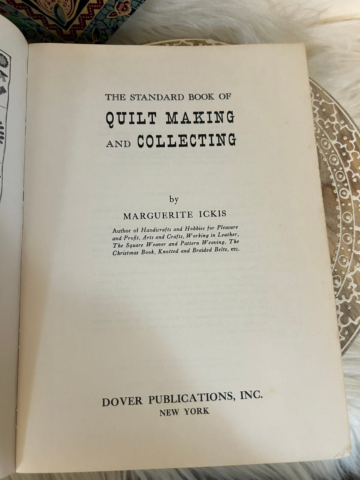 The Standard Book of Quilt Making and Collecting by Marguerite Ickis Dover 1949