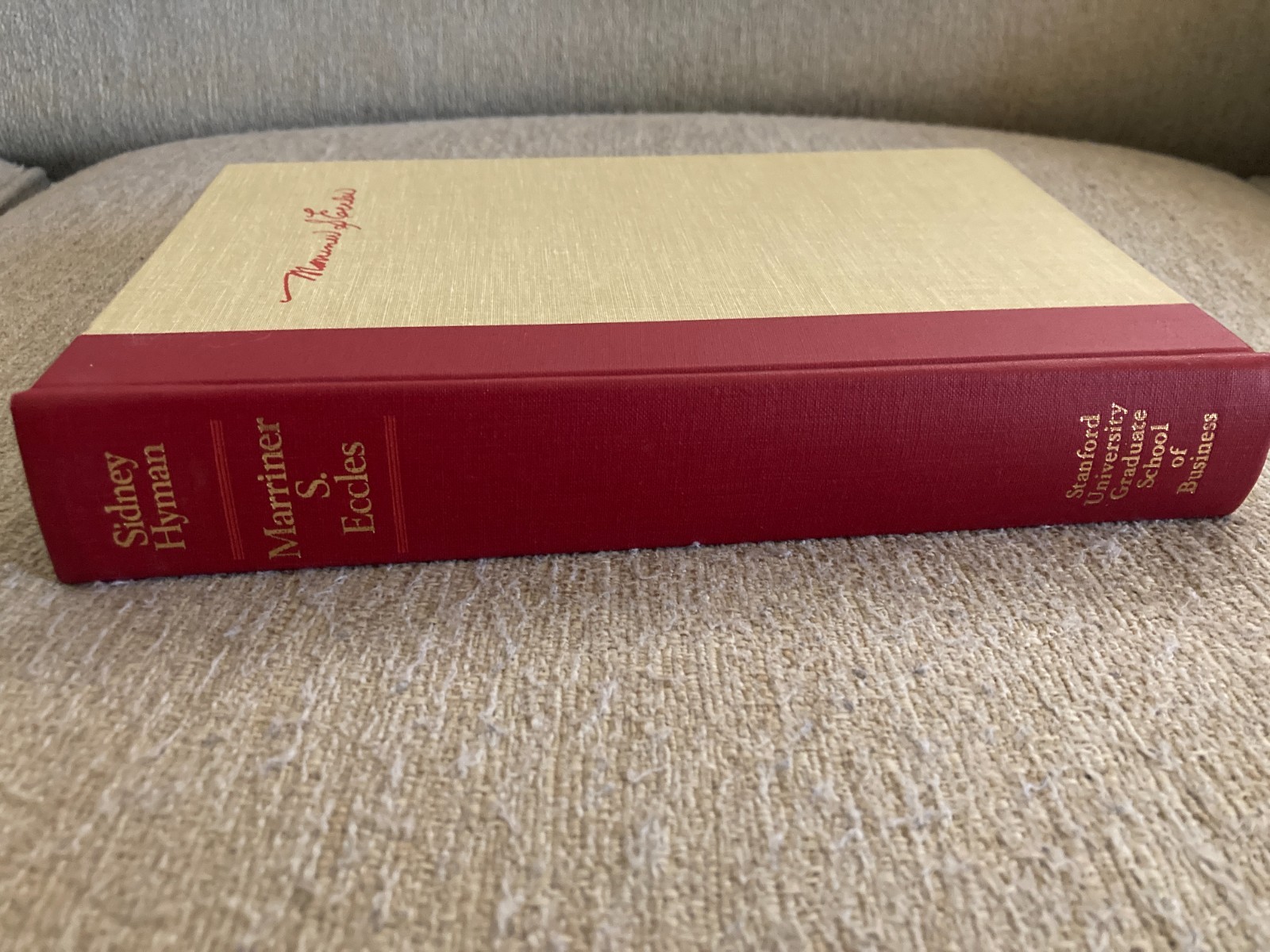 Marriner S. Eccles: Private Entrepreneur & Public Servant | Sidney Hyman | 1976