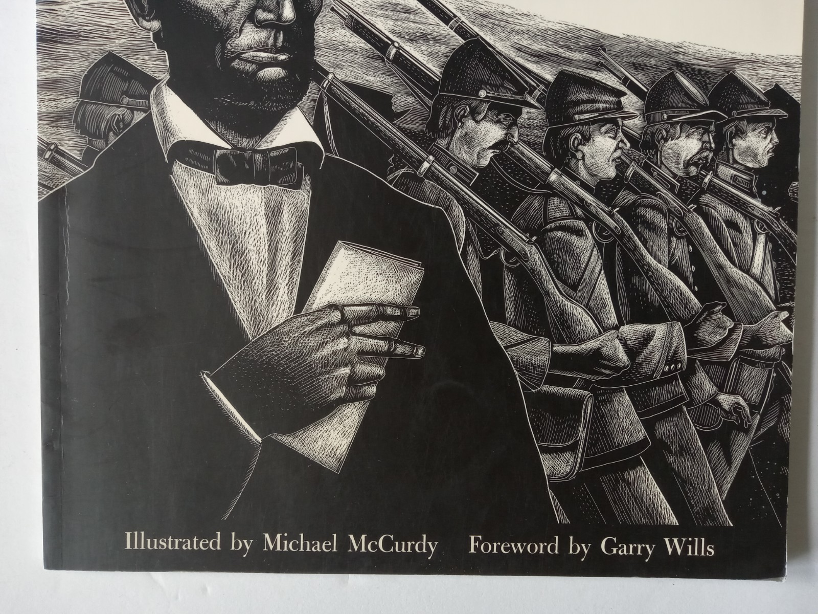 The Gettysburg Address by Abraham Lincoln Illustrated by Michael McCurdy