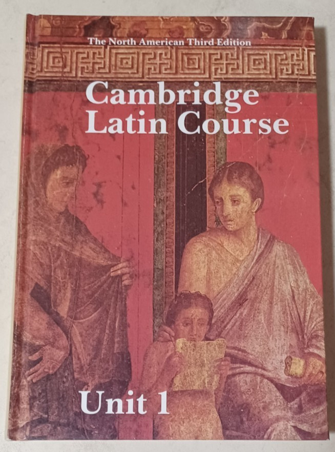 Cambridge Latin Language Course: Unit 1 – 3rd Edition Hardcover Very Good
