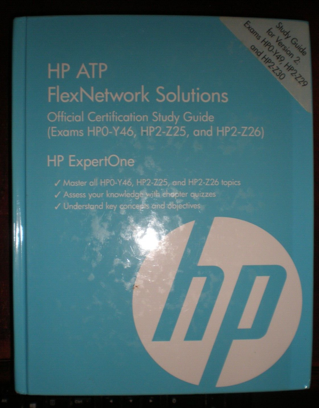 HP ATP FlexNetwork Solutions by Richard Deal (2013, Hardcover) BRAND NEW