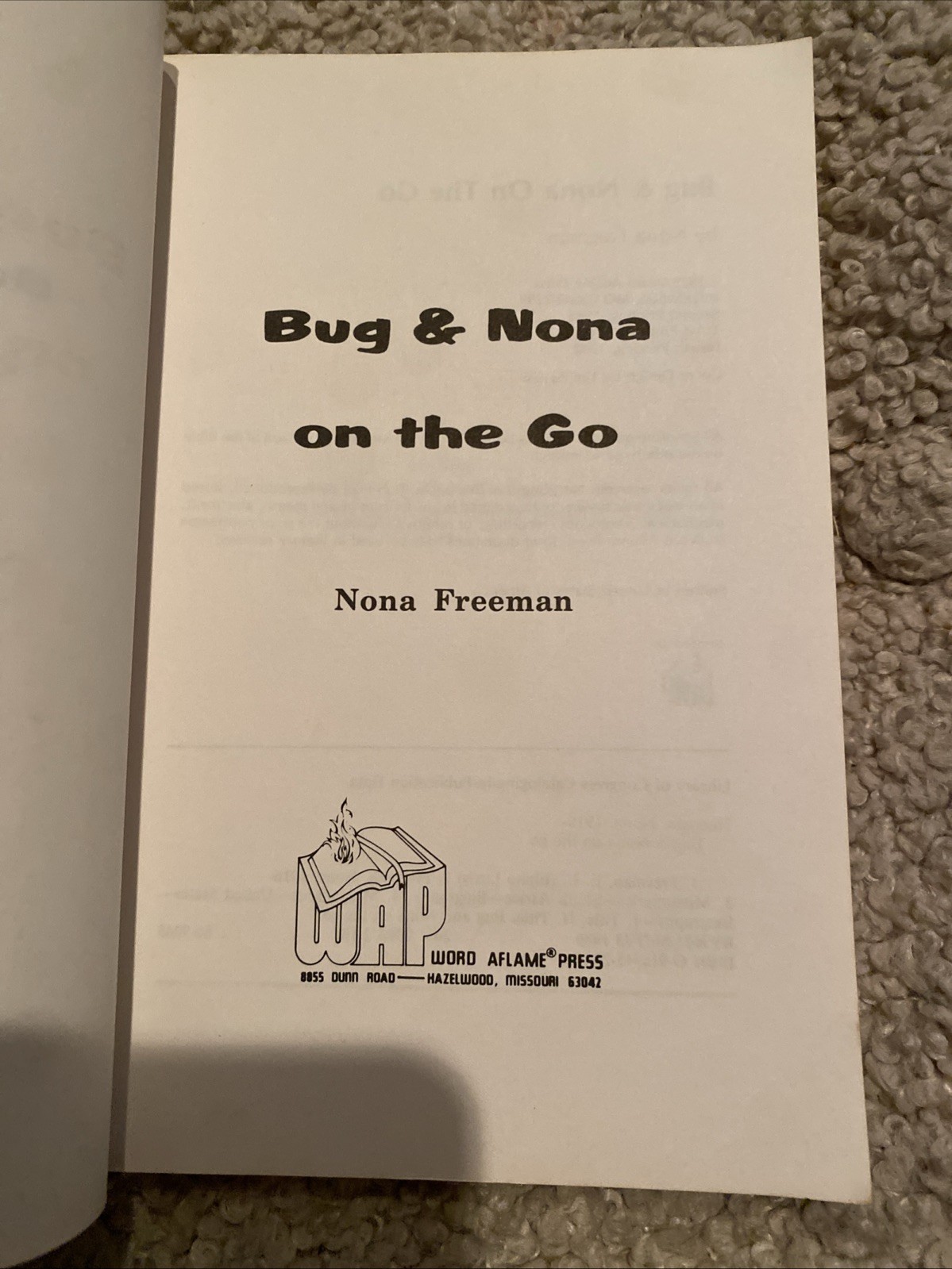 Pentecostal Bug and Nona on the Go Freeman 1992 Paperback Word Aflame Press