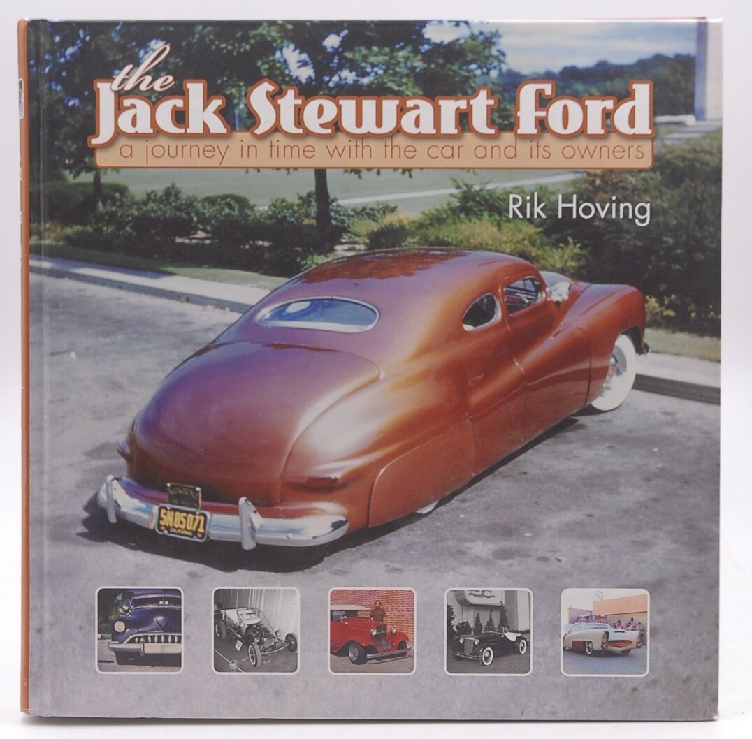 The Jack Stewart Ford – Rik Hoving Kustom Kar Books Hardcover Book