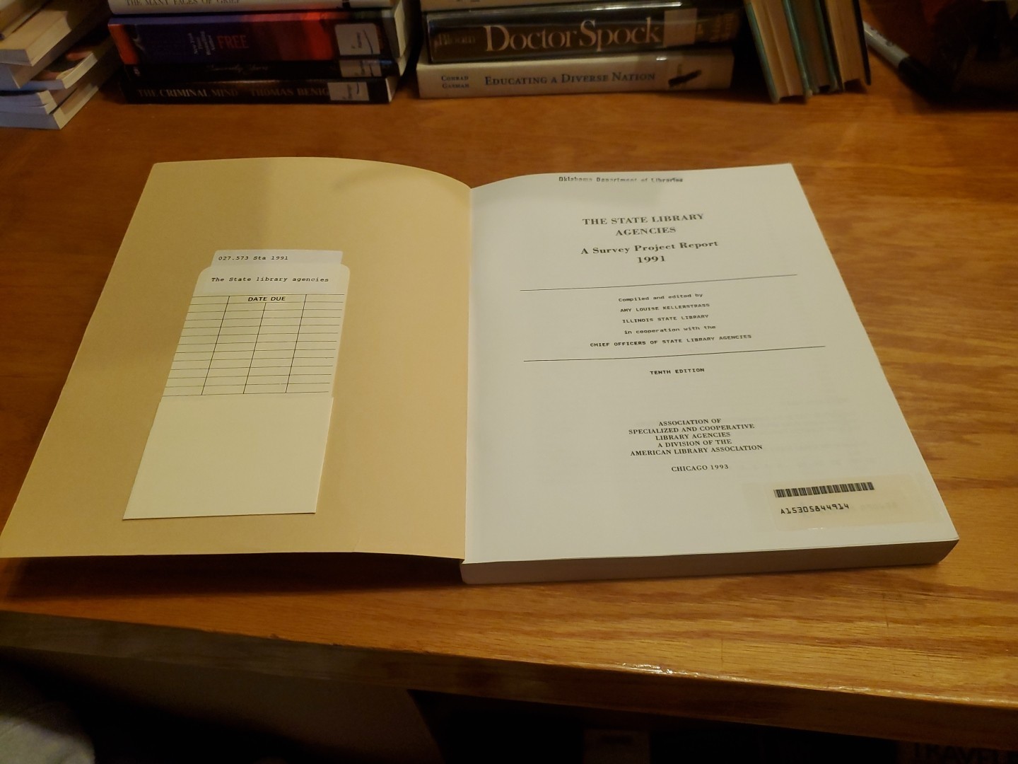 The State Library Agencies: Survey Project Report 1991 by Kellerstrass 1993 PB