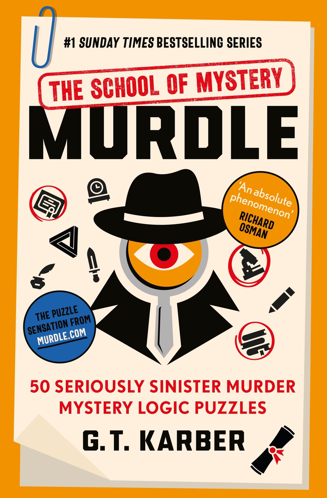 G. T. Karber Murdle: The School of Mystery: THE SUNDAY T (Paperback) (UK IMPORT)
