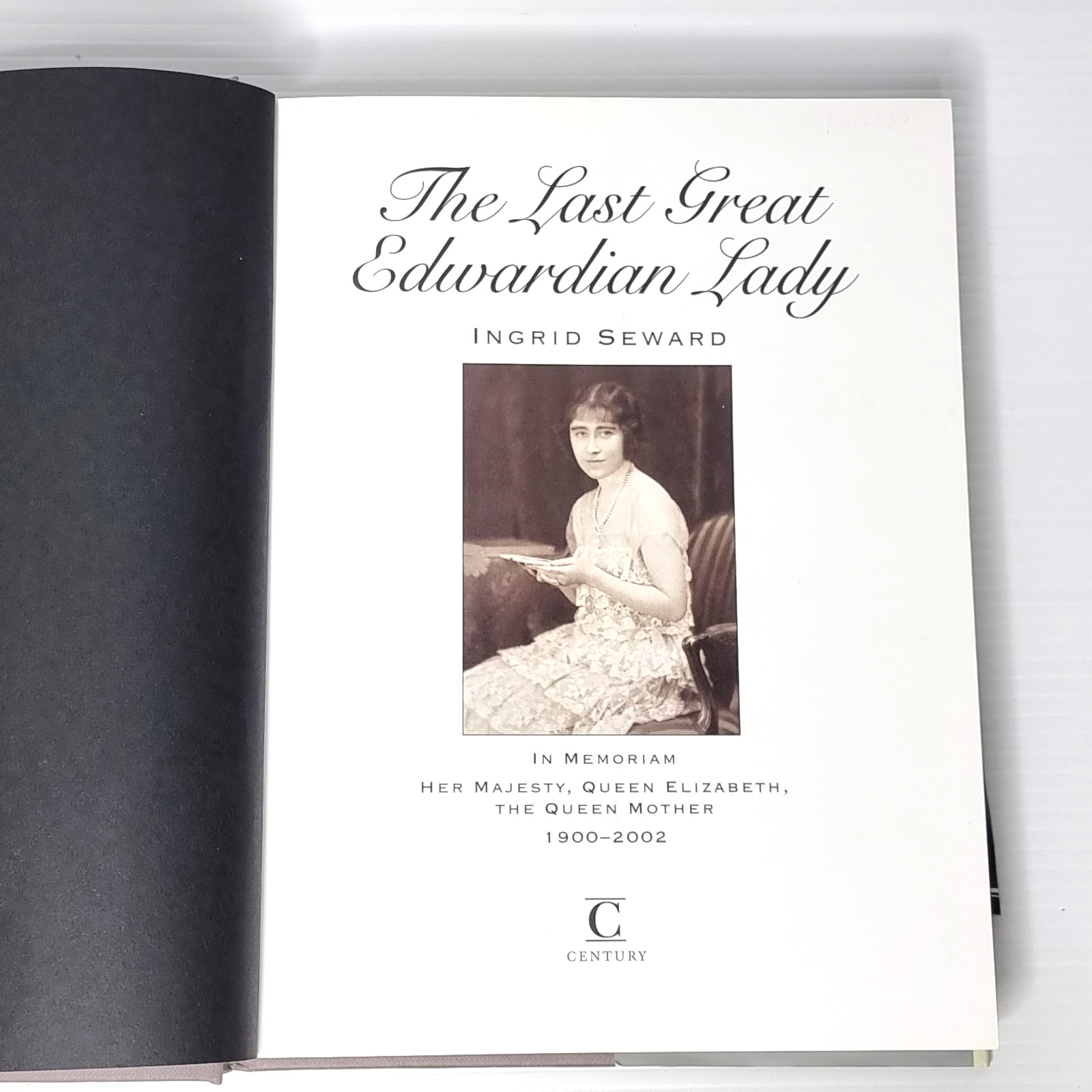 The Last Great Edwardian Lady Queen Elizabeth Queen Mother Hardcover 2002