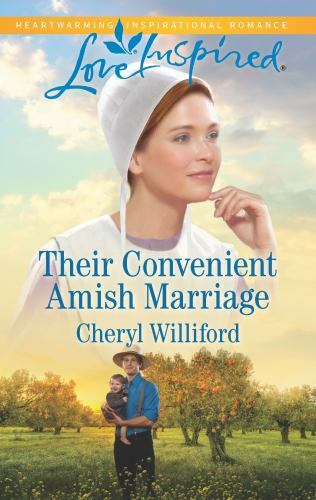 Their Convenient Amish Marriage; Pin- 9781335479082, paperback, Cheryl Williford