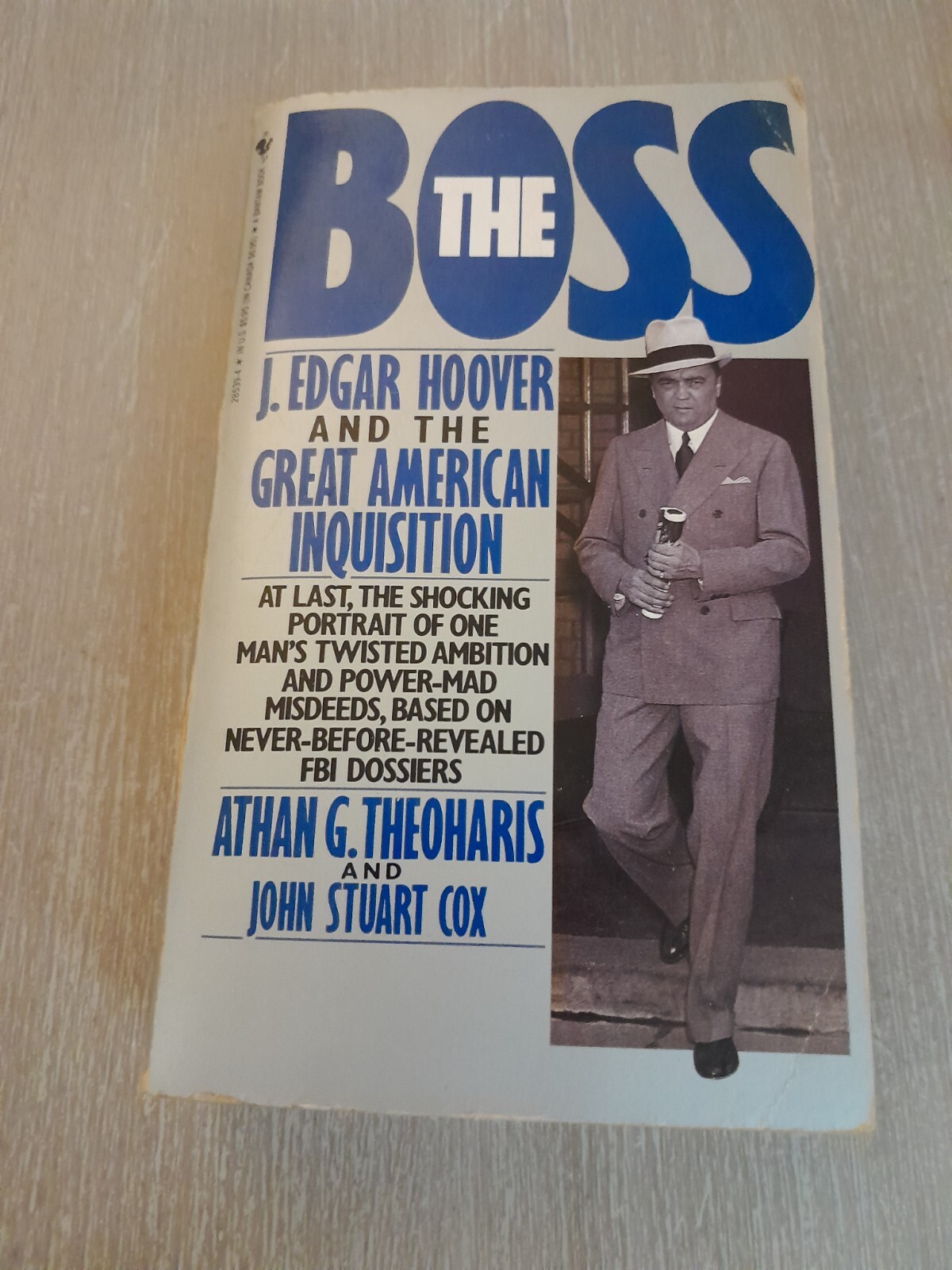 1990 Bantam Books The Boss Athan G. Theoharis & John Stuart Cox Paperback