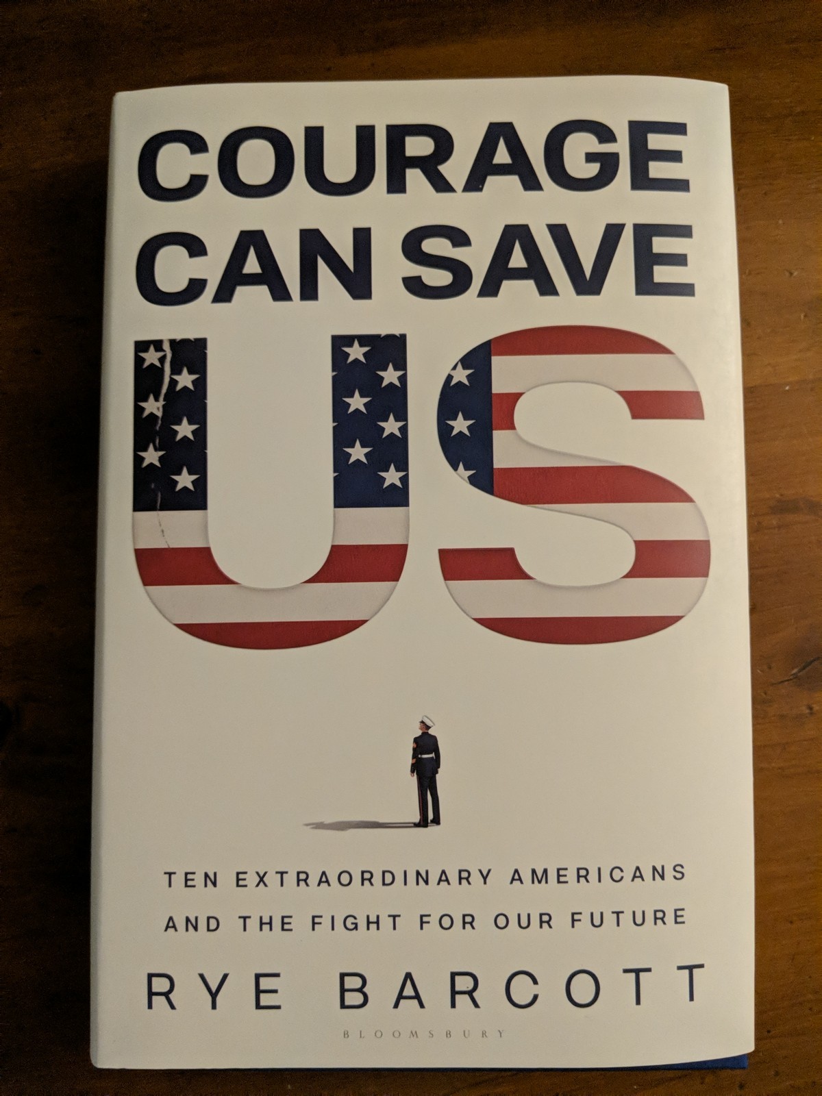 Courage Can Save Us by Rye Barcott- New Hardcover Book – 6/9/26
