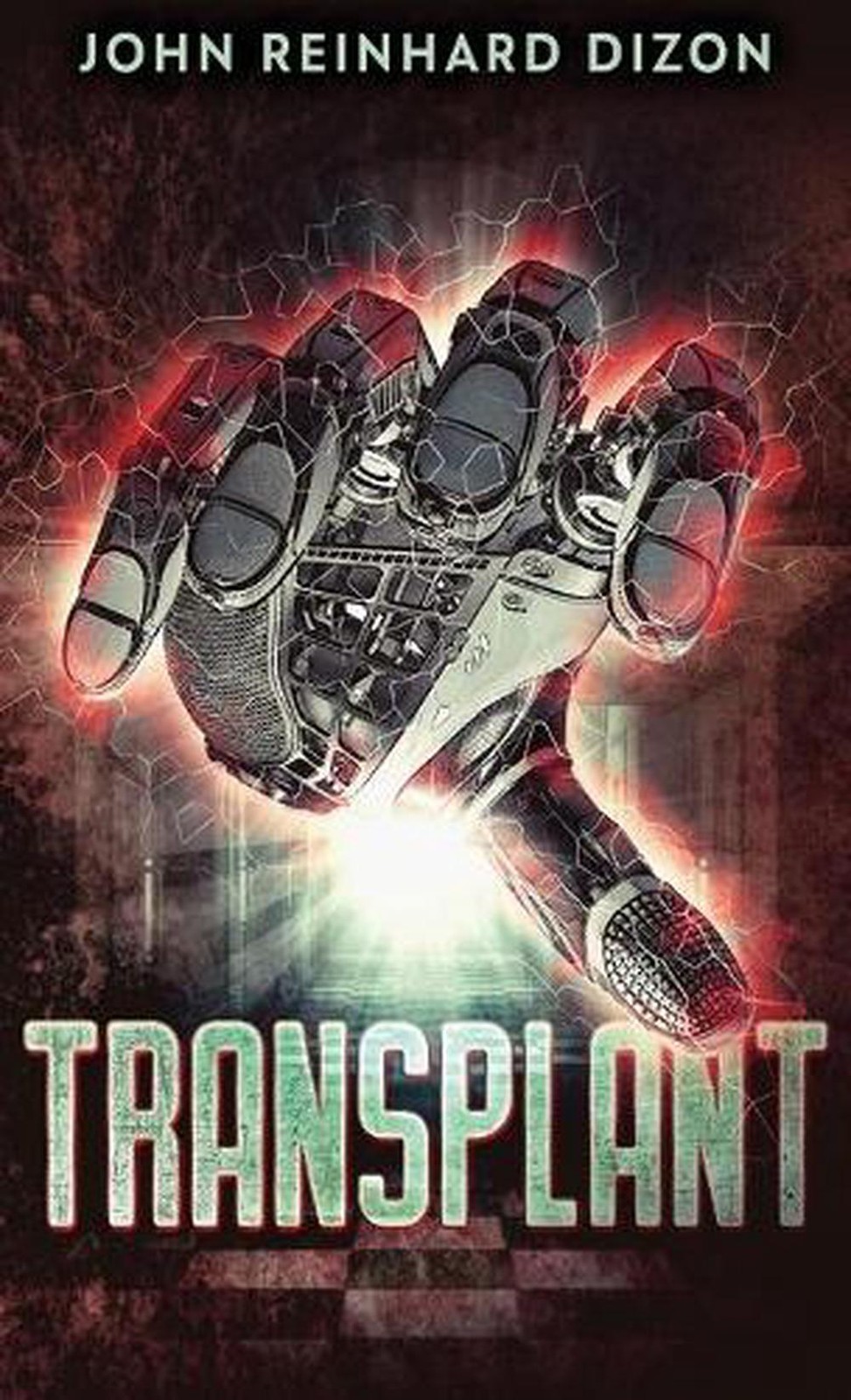 Transplant by John Reinhard Dizon (English) Hardcover Book