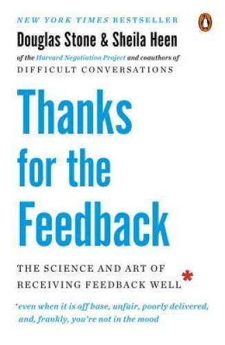 Thanks for the Feedback: The Science and Art of Receiving F – VERY GOOD