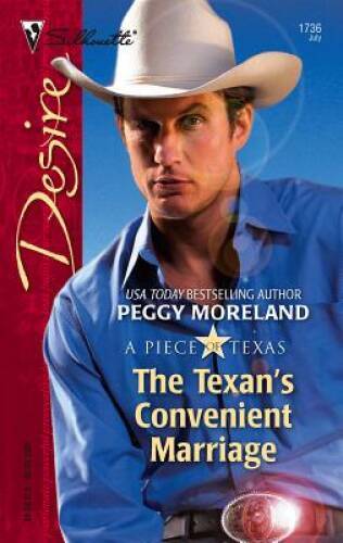 The Texans Convenient Marriage (Silhouette Desire) – VERY GOOD