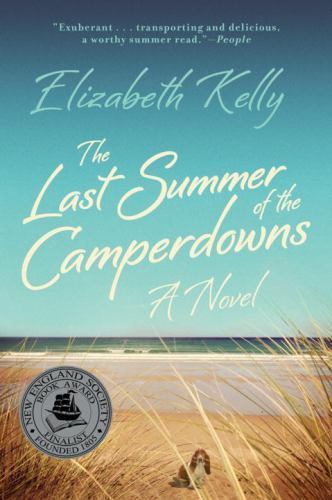 The Last Summer of the Camperdowns: A No- 0871407450, Elizabeth Kelly, paperback
