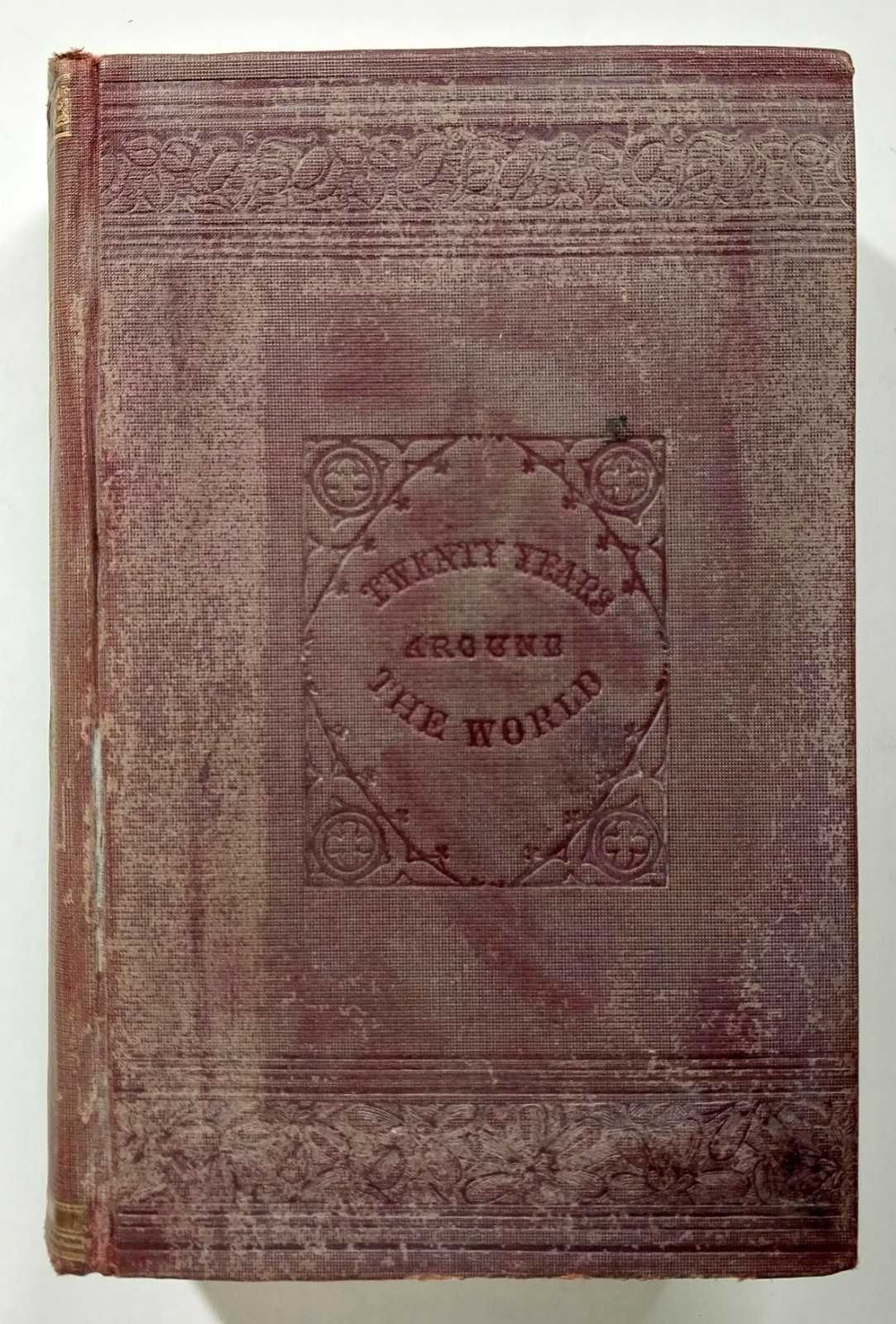 Twenty Years Around The World by John Guy Vassar 4th Edition HC 1891 Travel