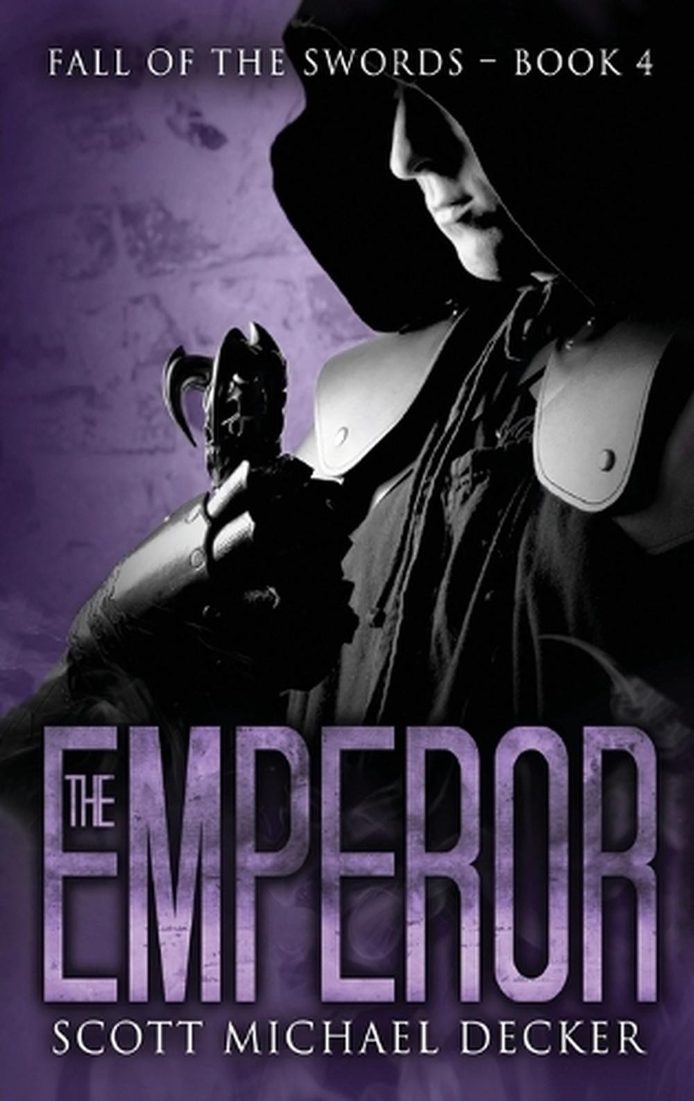 The Emperor by Scott Michael Decker (English) Hardcover Book