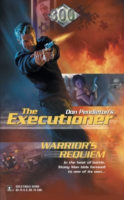 Warrior’s Requiem (Executioner, 300) by Don Pendleton