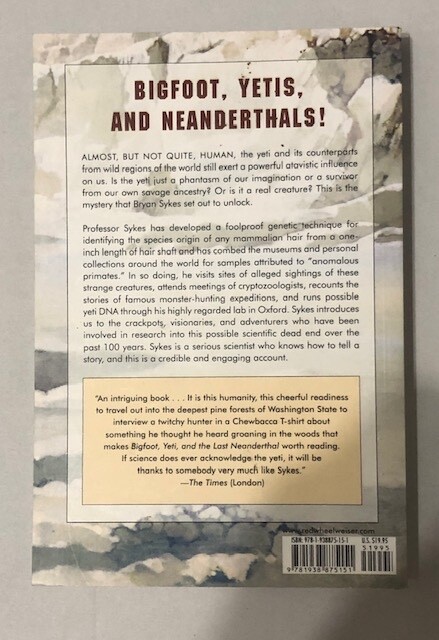 Bigfoot, Yeti, and the Last Neanderthal: A Geneticist’s Search for Modern Apemen