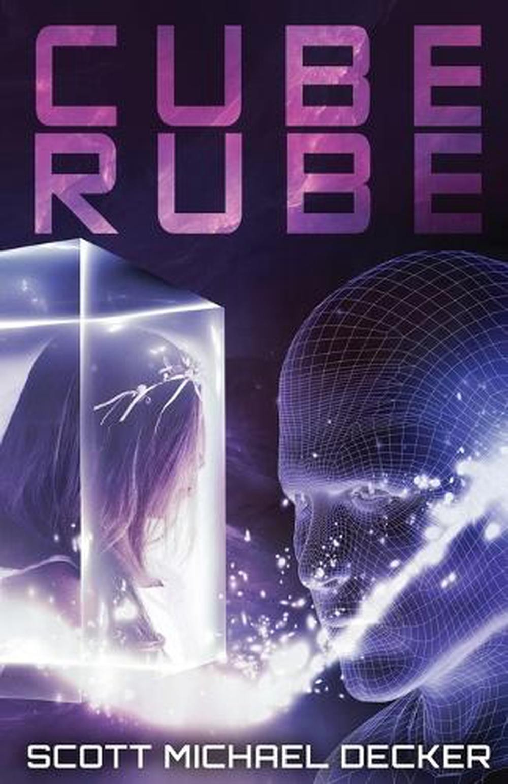Cube Rube by Scott Michael Decker (English) Paperback Book