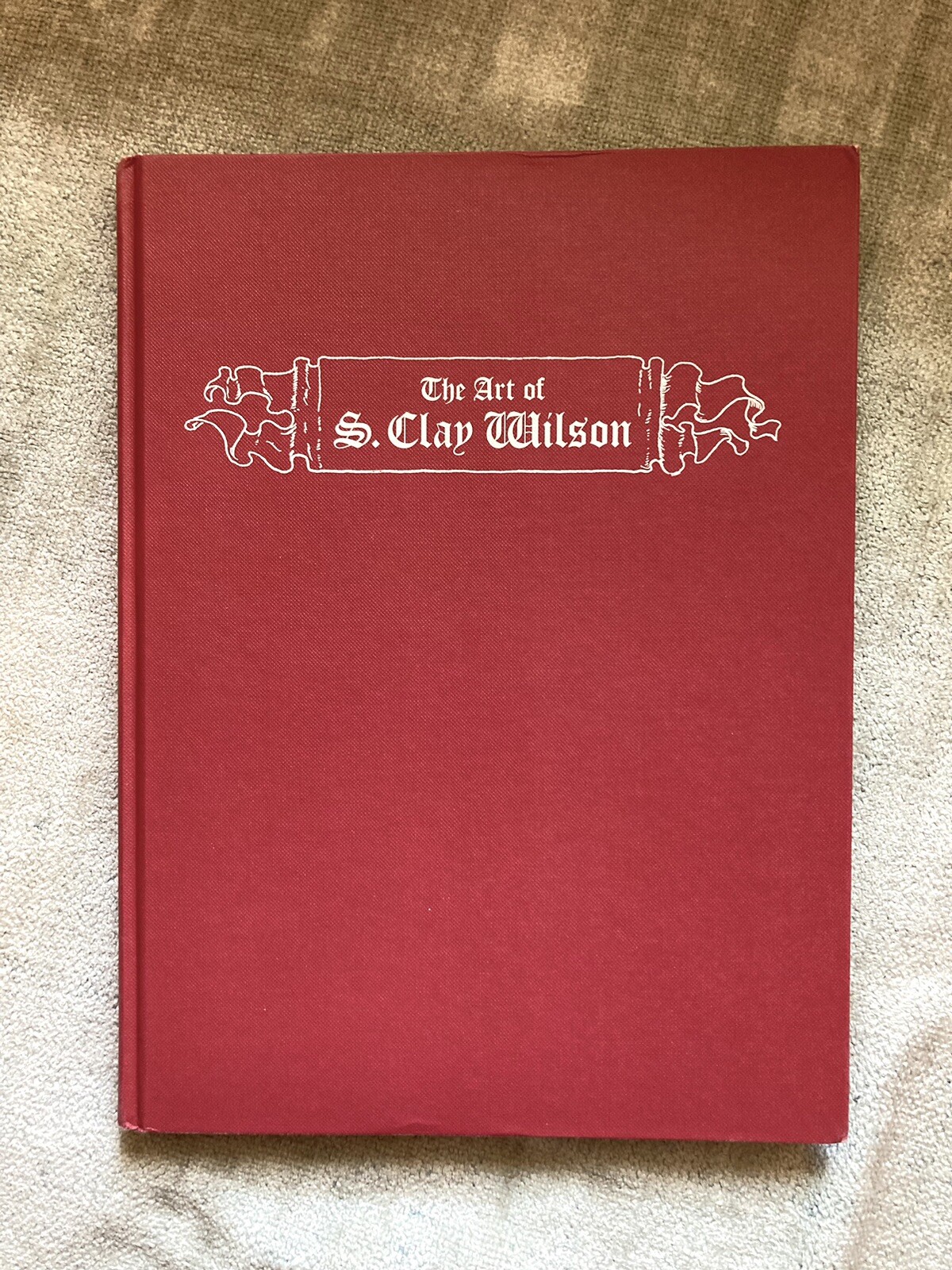 The Art Of S. Clay Wilson, Ten Speed Press, 2006, Very Good+ Condition