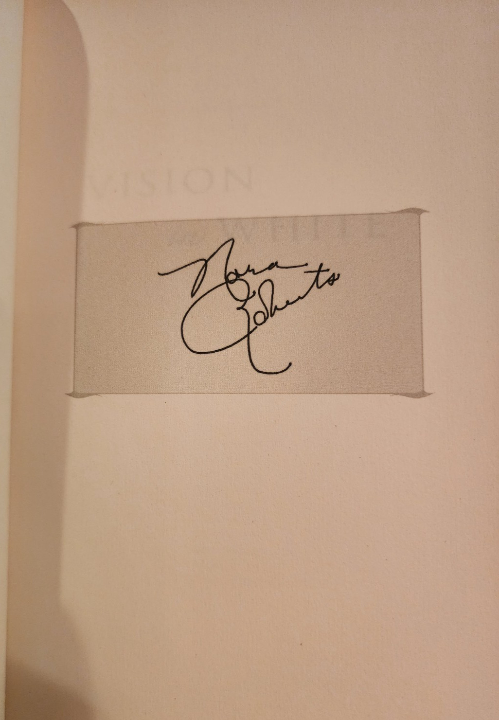 Signed – Vision in White by Nora Roberts Hardback w/Dust Cover *READ*