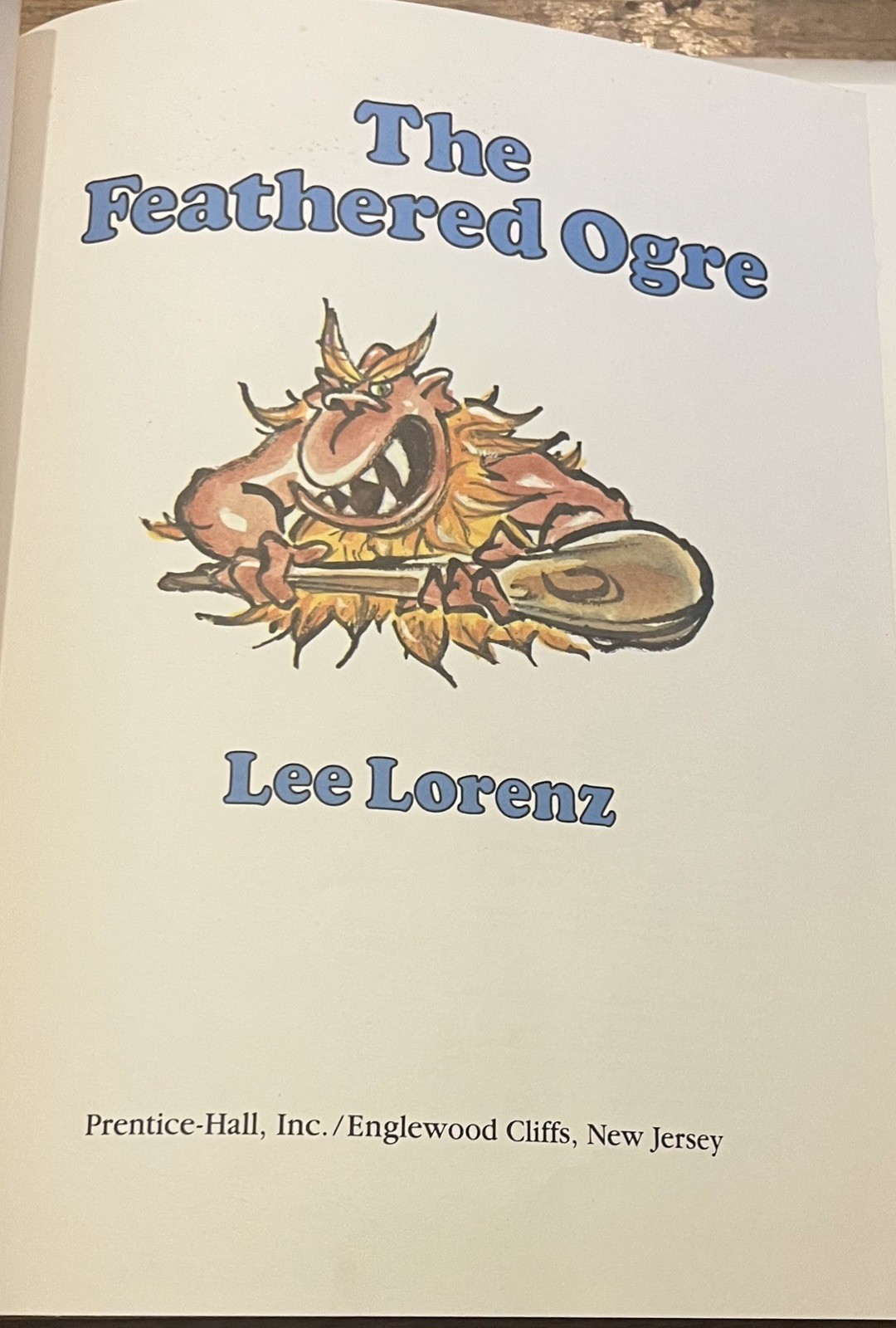 THE FEATHERED OGRE : by Lee Lorenz : hbdj : vintage
