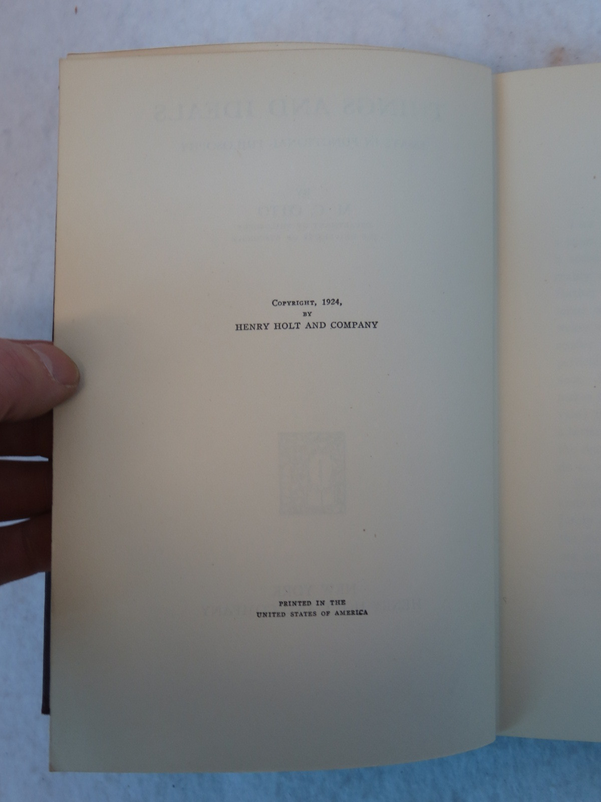 M.C. Otto THINGS AND IDEALS Henry Holt And Company New York, 1924