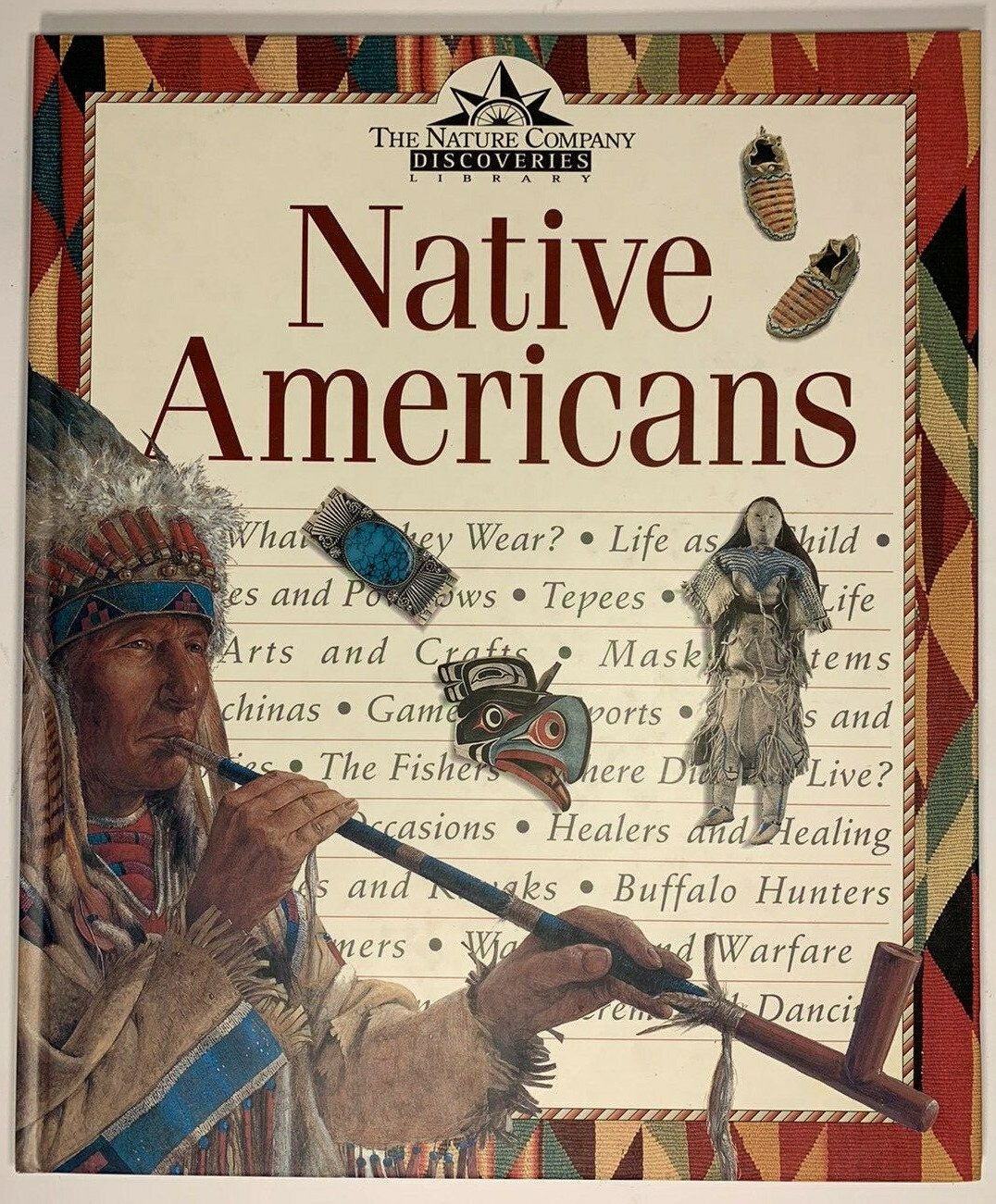 Nature Company Discoveries Library: Native Americans Judith Simpson Hardcover