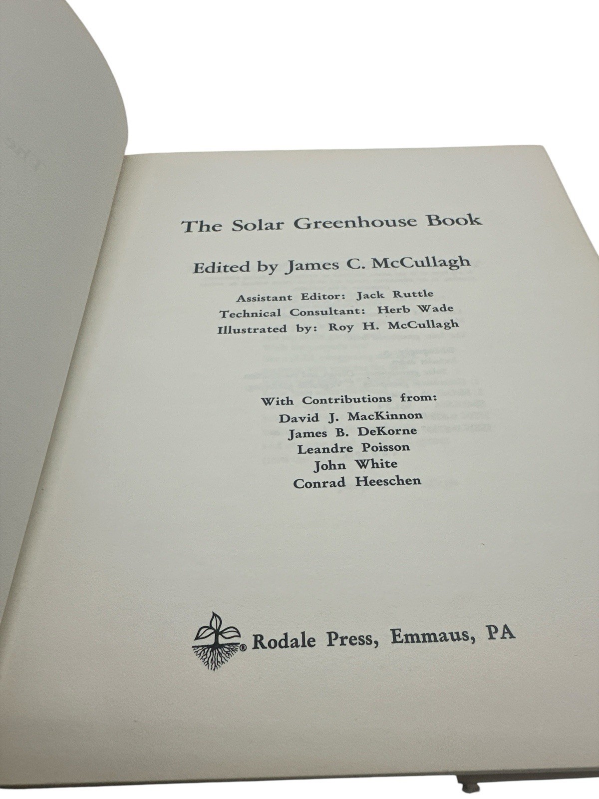 BOOK-“The Solar Greenhouse Book” 1978 James McCullagh Illustrated 328 Pages -A1