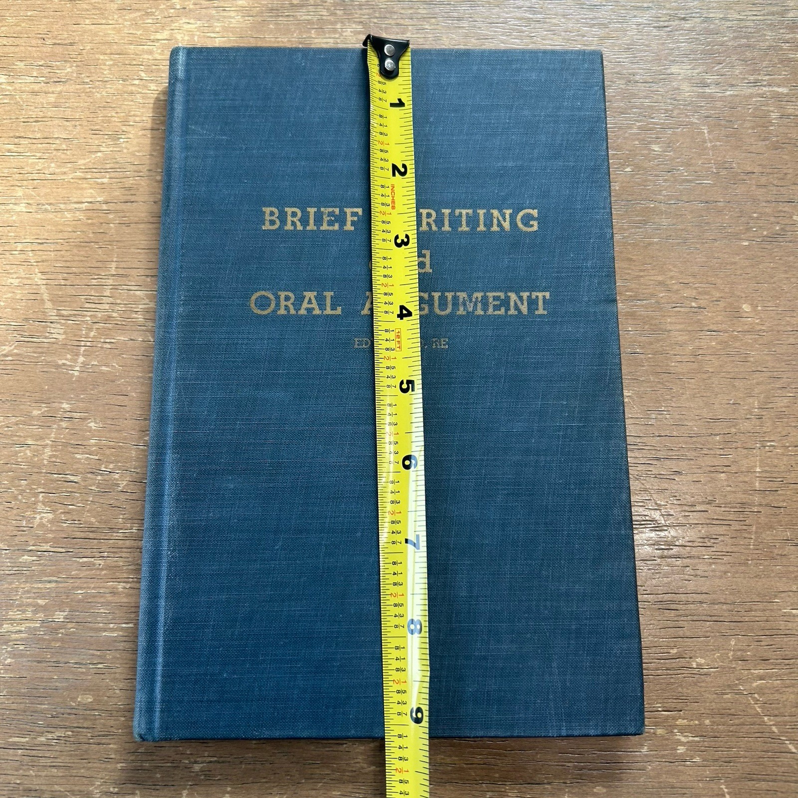 BRIEF WRITING AND ORAL ARGUMENT By Edward Domenic Re 1951 1st Edition Hardcover