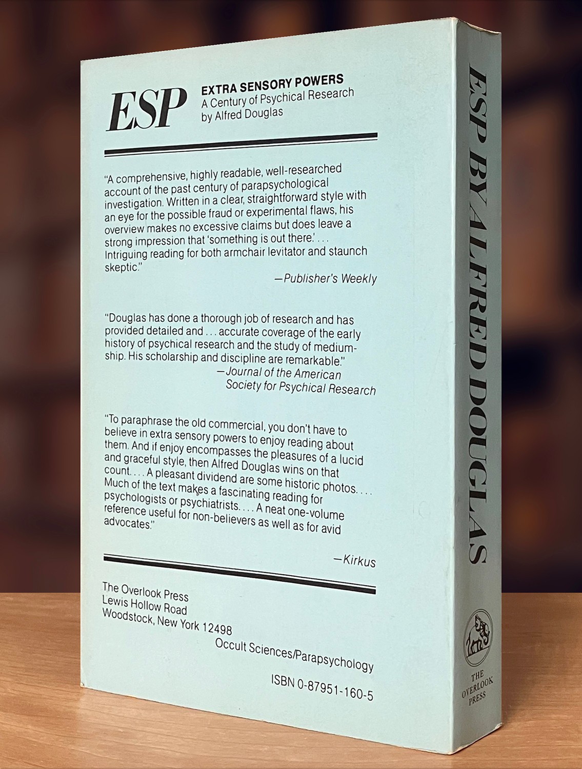 ESP: Extra-Sensory Powers: A Century of Psychical Research by Alfred Douglas