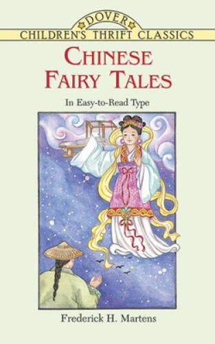 Chinese Fairy Tales (Dover Children’s Thrift Classics) – Paperback – ACCEPTABLE