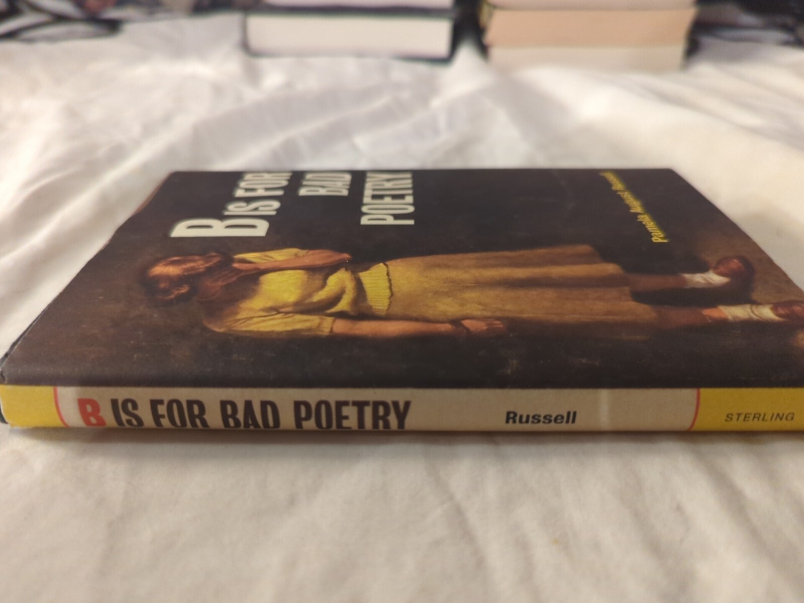 B Is for Bad Poetry by Russell, Pamela August