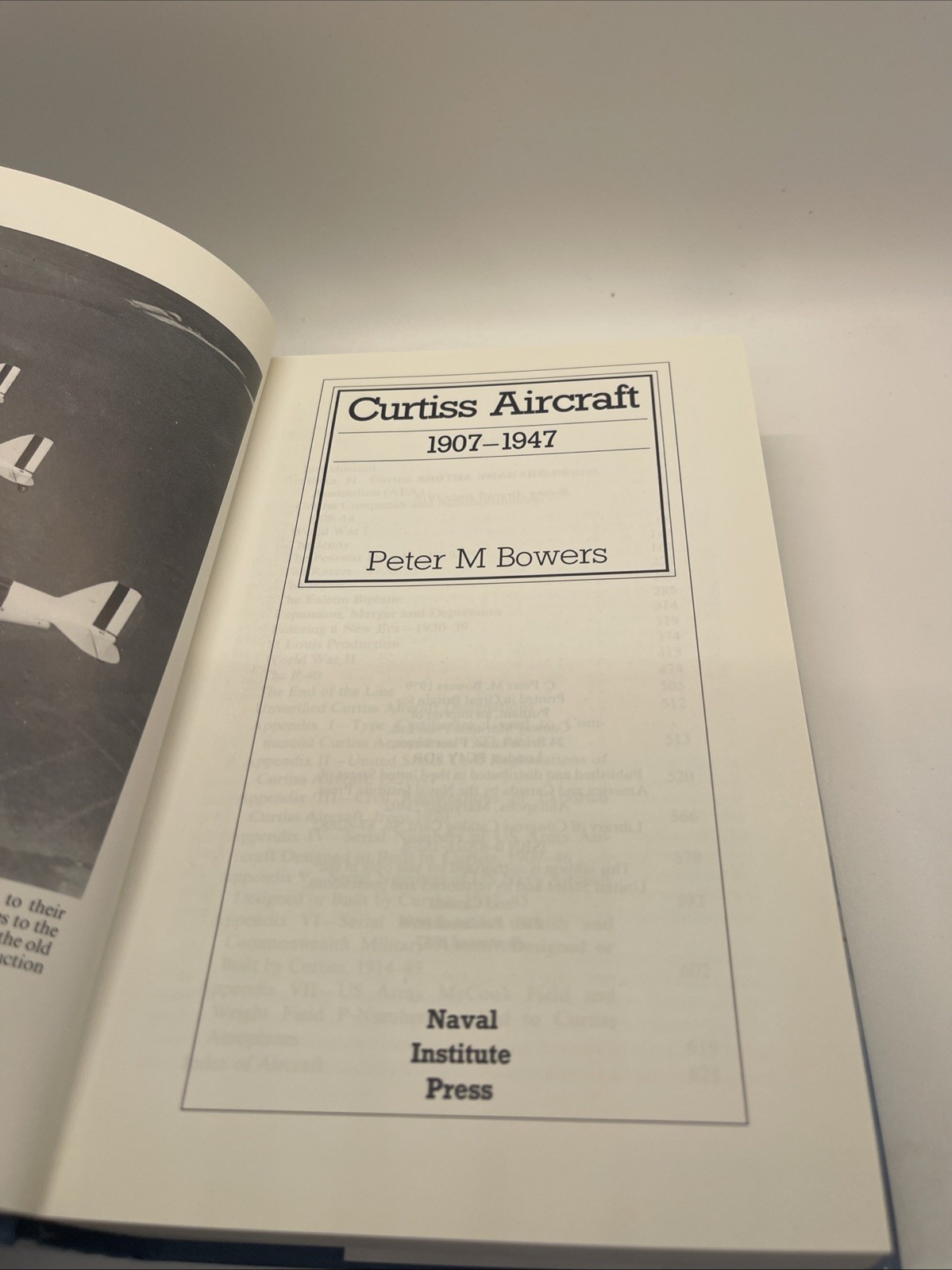 Curtiss Aircraft, 1907-1947 by Peter M Bowers Naval Institute Press 1979