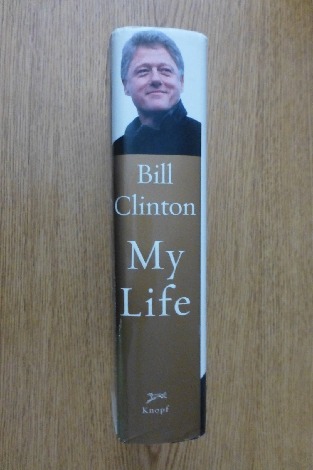 My Life, Bill Clinton, 1st edition, 1st printing, signed, hardcover