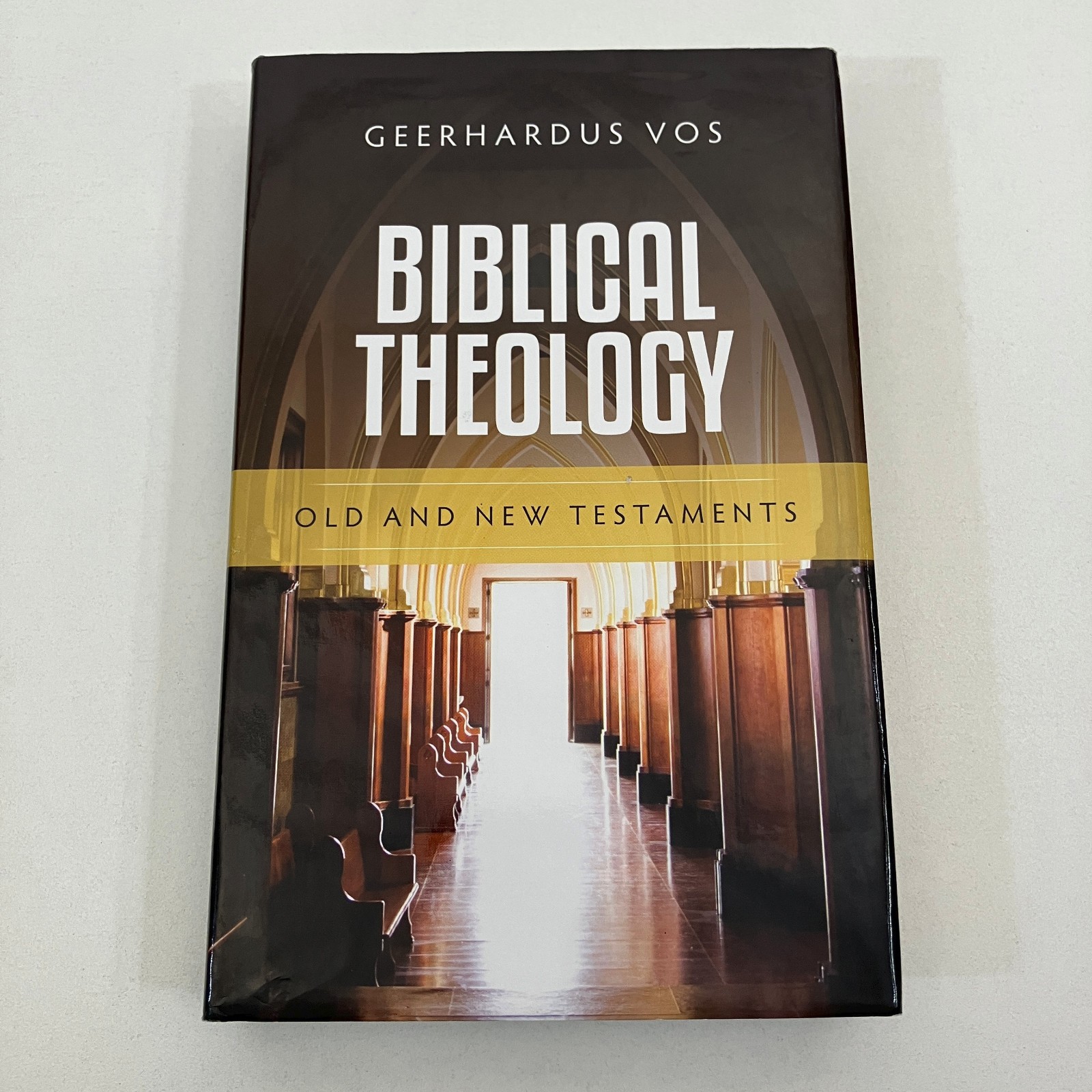 Biblical Theology Old and New Testaments by Geerhardus Banner of Truth 2020 HCDJ