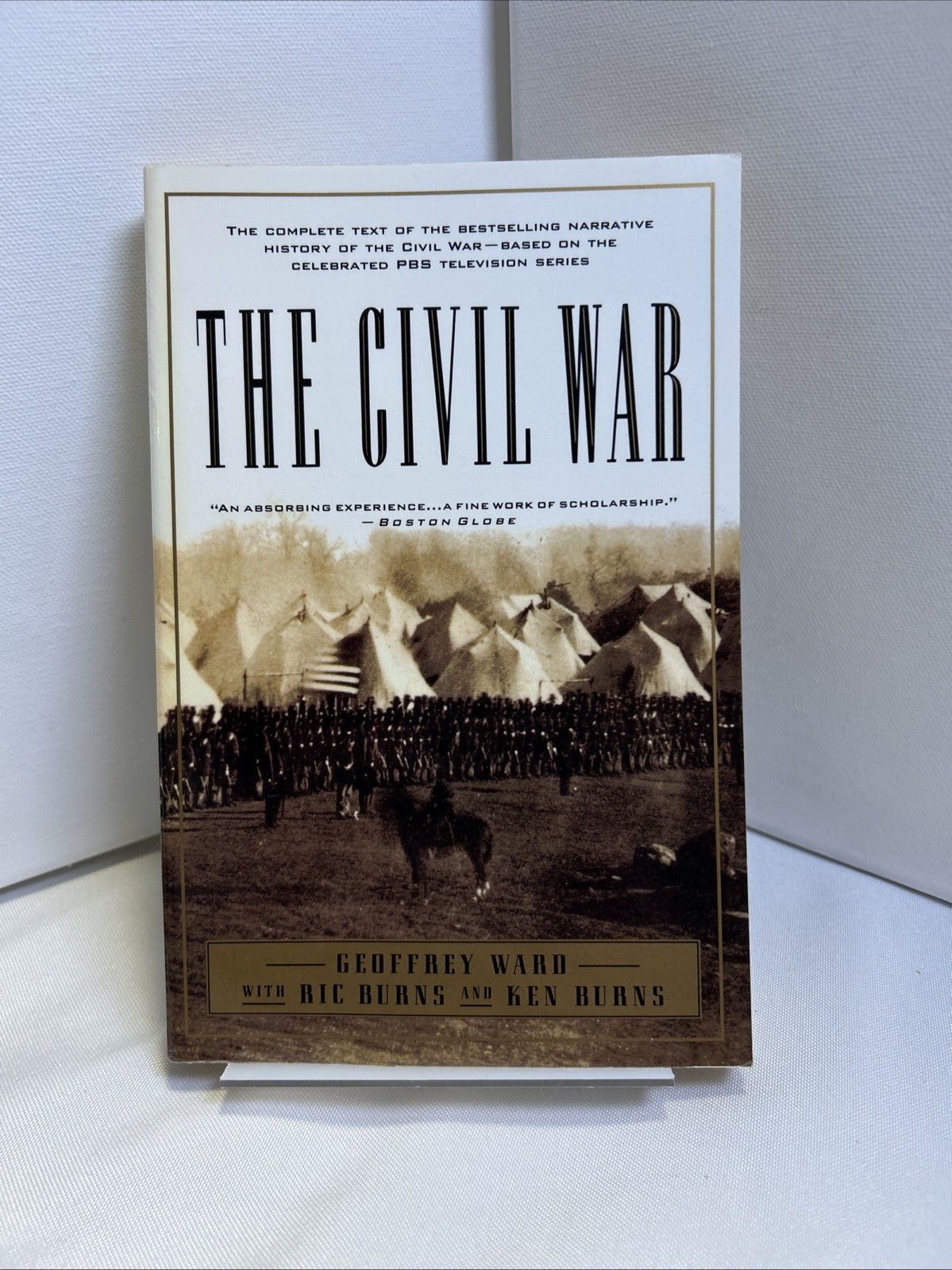 The Civil War: An Illustrated History, Geoffrey C Ward
